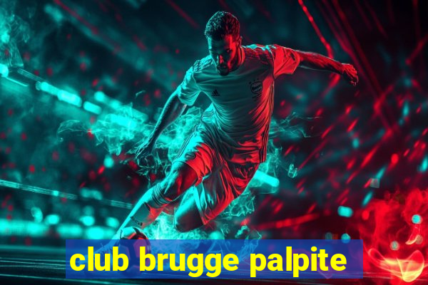 club brugge palpite